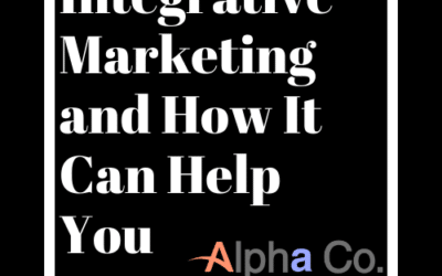 Integrated Marketing and How It Can Benefit You