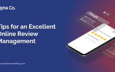 Tips for an Excellent Online Review Management