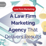 A Law Firm Marketing Agency That Delivers Results
